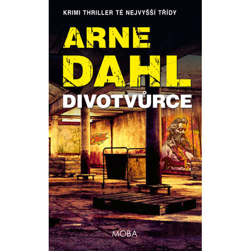 E-kniha Divotvůrce - Arne Dahl - 