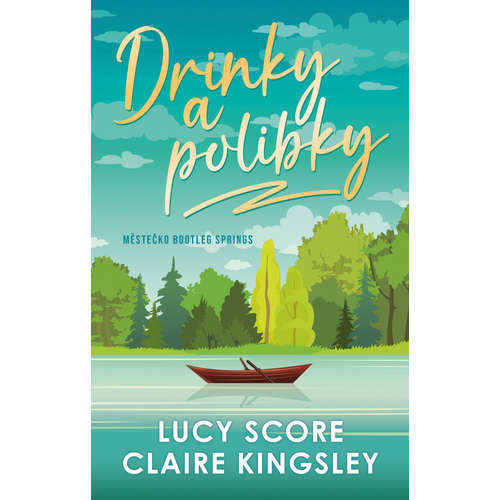 E-kniha Drinky a polibky - Claire Kingsley - 