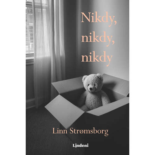 E-kniha Nikdy, nikdy, nikdy - Linn Stromsborg - 