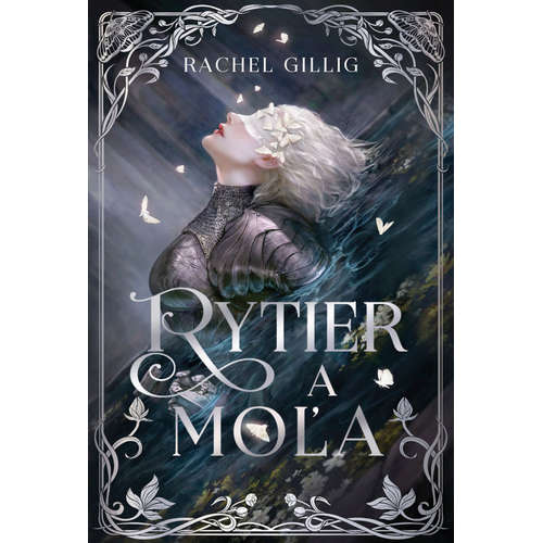 E-kniha Rytier a Moľa - Rachel Gillig - 