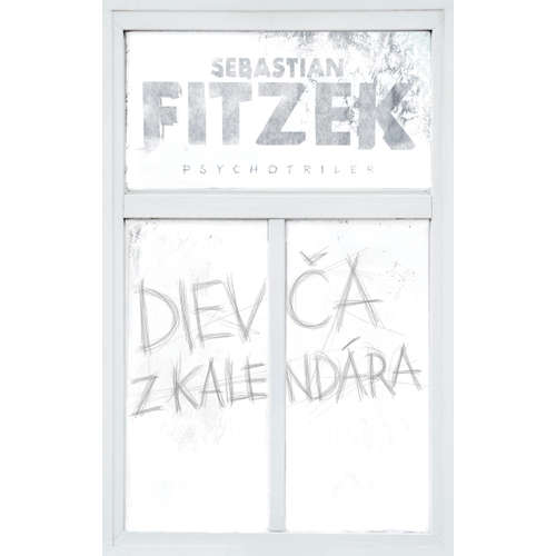 E-kniha Dievča z kalendára - Sebastian Fitzek - 