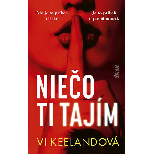E-kniha Niečo ti tajím - Vi Keelandová - 