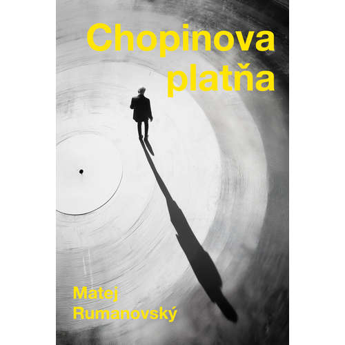 E-kniha Chopinova platňa - Matej Rumanovský - 