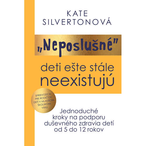 E-kniha Neposlušné deti ešte stále neexistujú - Kate Silverton - 