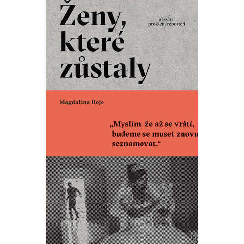E-kniha Ženy, které zůstaly - Magdaléna Rojo - 