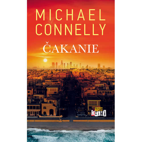 E-kniha Čakanie - Michael Connelly - 
