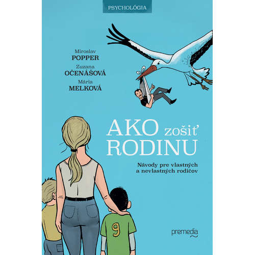 E-kniha Ako zošiť rodinu - autorský kolektív a Miroslav Popper - 