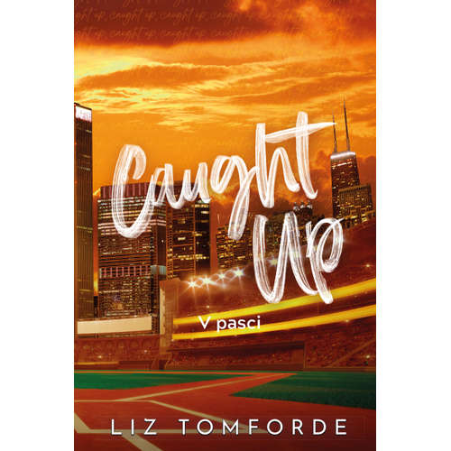 E-kniha Caught Up - V pasci - Liz Tomforde - 