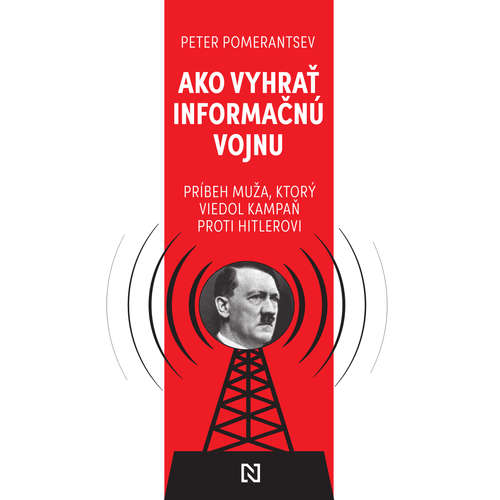E-kniha Ako vyhrať informačnú vojnu - Peter Pomerantsev - 