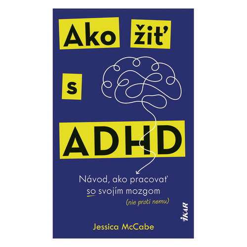 E-kniha Ako žiť s ADHD - Jessica McCabe - 