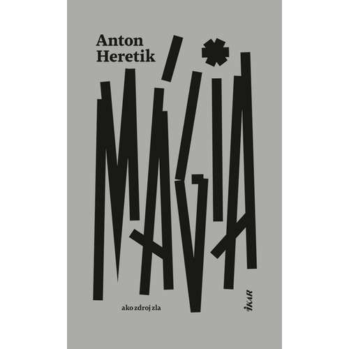 E-kniha Mágia ako zdroj zla - Anton Heretik - 