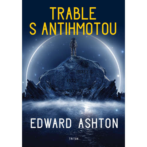 E-kniha Trable s antihmotou - Edward Ashton - 