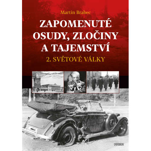 E-kniha Zapomenuté osudy, zločiny a tajemství - Martin Brabec - 