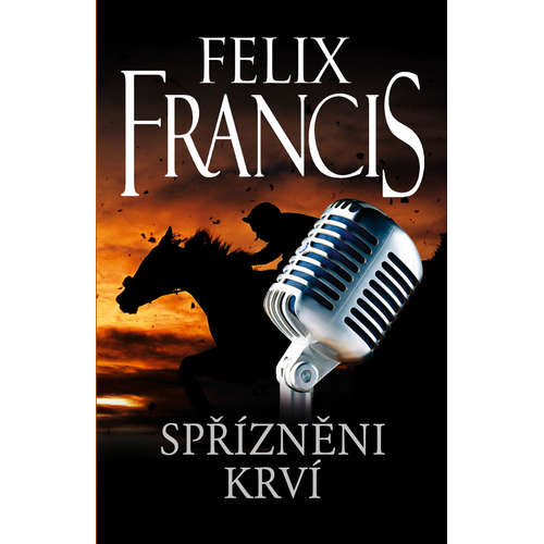 E-kniha Spřízněni krví - Felix Francis - 