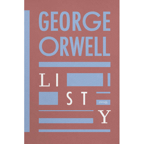 E-kniha Listy - George Orwell - 