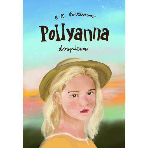 E-kniha Pollyanna dospieva - Eleanor H. Porter - 