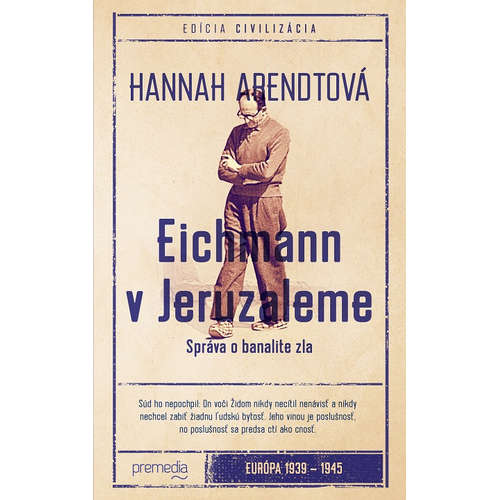 E-kniha Eichmann v Jeruzaleme - Hannah Arendtová - 