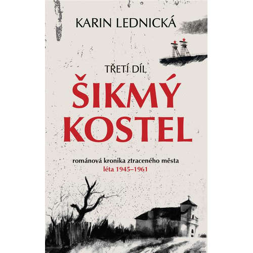E-kniha Šikmý kostel: Třetí díl - Karin Lednická - 