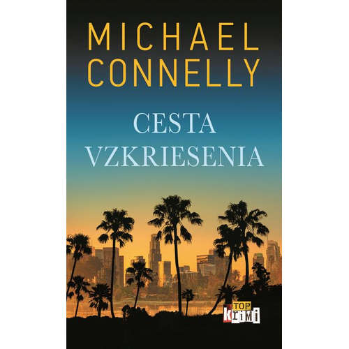 E-kniha Cesta vzkriesenia - Michael Connelly - 