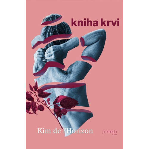 E-kniha Kniha krvi - Kim de l'Horizon - 