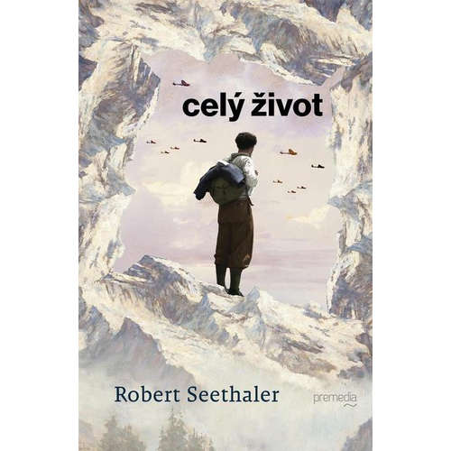 E-kniha Celý život - Robert Seethaler - 