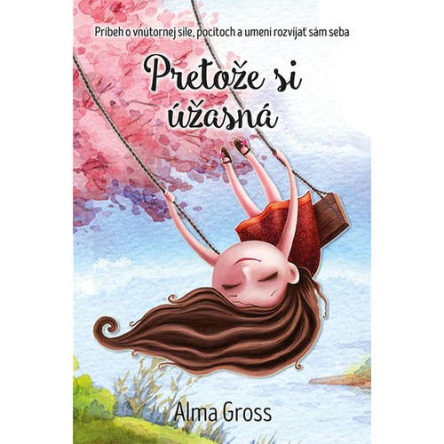 E-kniha Pretože si úžasná - Alma Gross - 