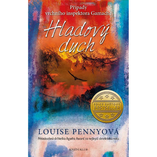 E-kniha Inspektor Gamache 5: Hladový duch - Louise Pennyová - 