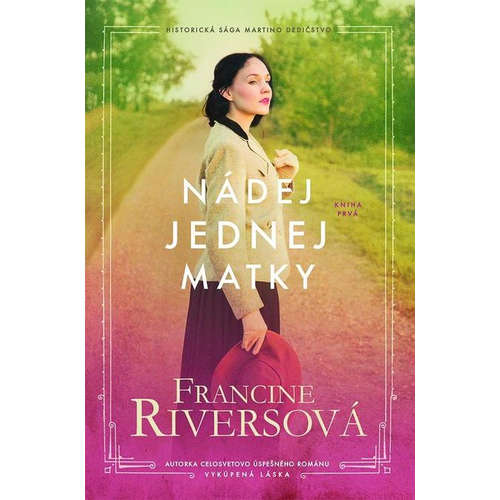 E-kniha Nádej jednej matky - Francine Rivers - 