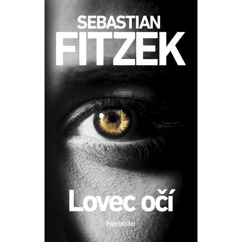 E-kniha Lovec očí - Sebastian Fitzek - 