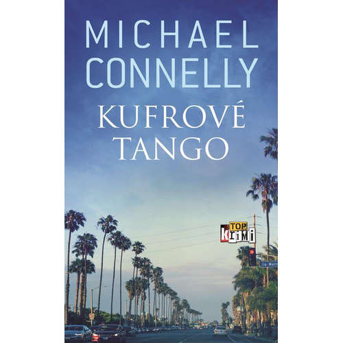 E-kniha Kufrové tango - Michael Connelly - 