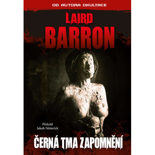 E-kniha Černá tma zapomnění - Laird Barron - 