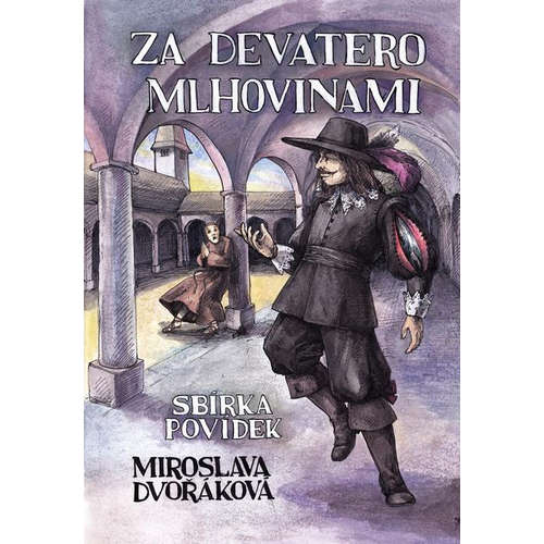 E-kniha Za devatero mlhovinami - Miroslava Dvořáková - 