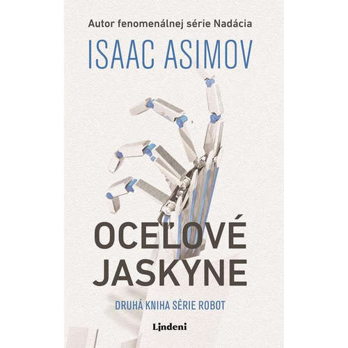E-kniha Oceľové jaskyne - Isaac Asimov - 