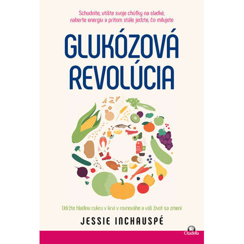 E-kniha Glukózová revolúcia - Jessie Inchauspé - 