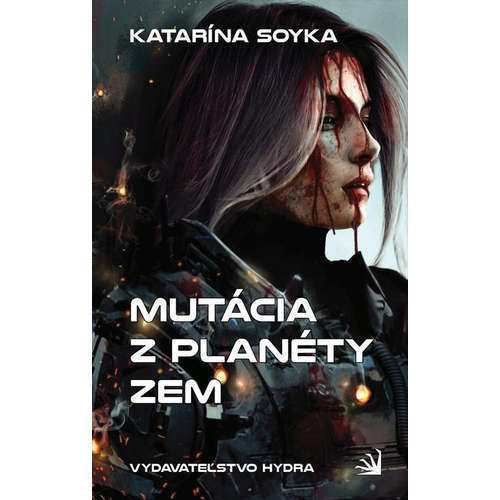 E-kniha Mutácia z planéty Zem - Katarína Soyka - 