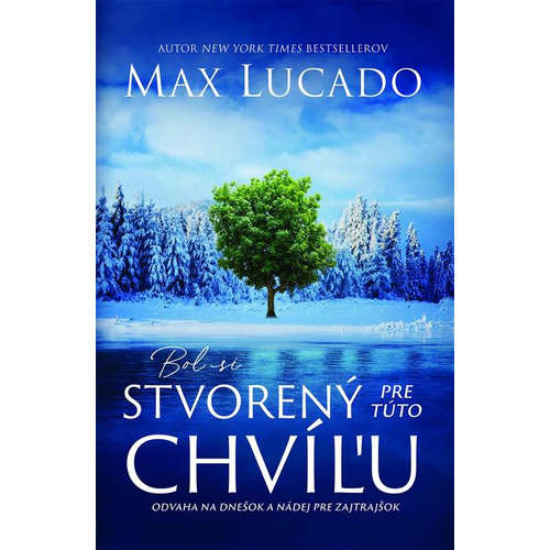 E-kniha Bol si stvorený pre túto chvíľu - Max Lucado - 