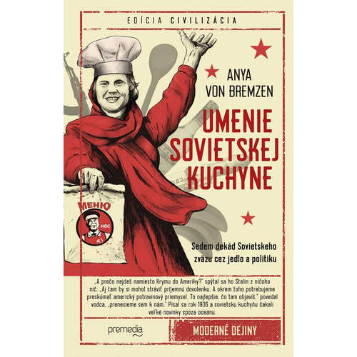 E-kniha Umenie sovietskej kuchyne - Anya von Bremzen - 