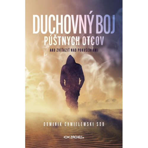 E-kniha Duchovný boj púštnych otcov - Dominik Chmielewski -