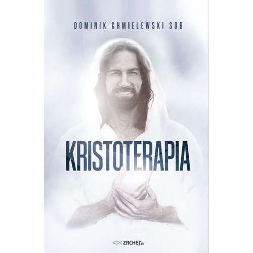 E-kniha Kristoterapia - Dominik Chmielewski -