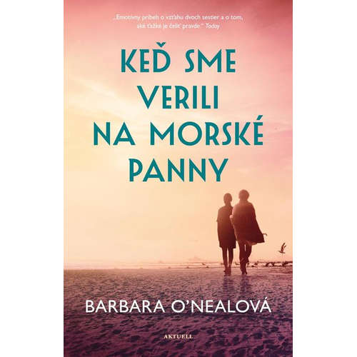 E-kniha Keď sme verili na morské panny - Barbara O'Neal - 