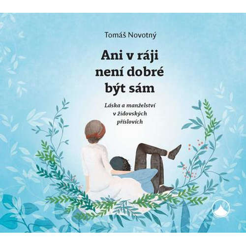 E-kniha Ani v ráji není dobré být sám - Tomáš Novotný - 