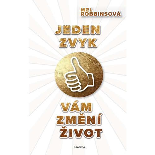 E-kniha Jeden zvyk vám změní život - Mel Robbinsová - 