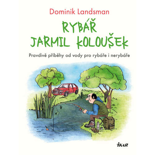 E-kniha Rybář Jarmil Koloušek - Dominik Landsman -