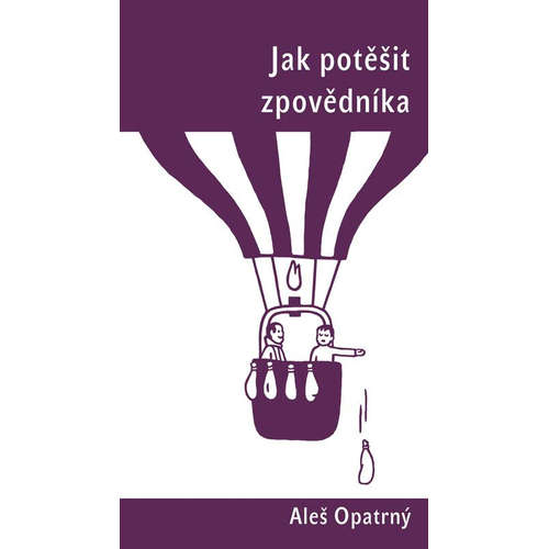 E-kniha Jak potěšit zpovědníka - Aleš Opatrný - 
