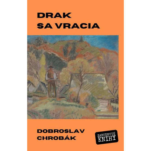 E-kniha Drak sa vracia - Dobroslav Chrobák - 