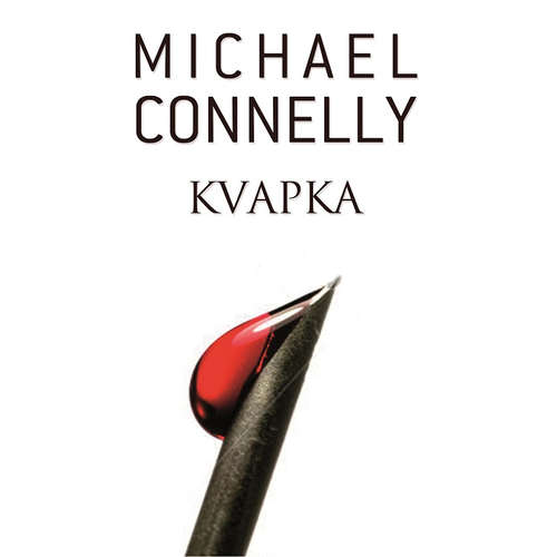 E-kniha Kvapka - Michael Connelly - 