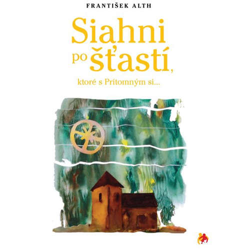E-kniha Siahni po šťastí - František Alth - 