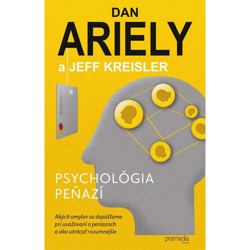 E-kniha Psychológia peňazí - Dan Ariely - 