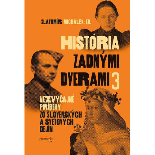 E-kniha História zadnými dvermi 3 - Slavomír Michálek - 