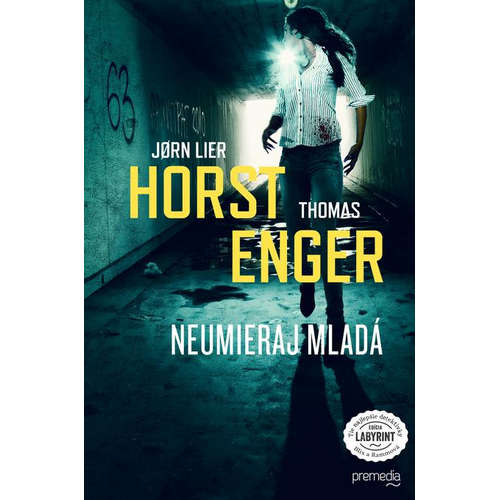 E-kniha Neumieraj mladá - Jorn Lier Horst - 